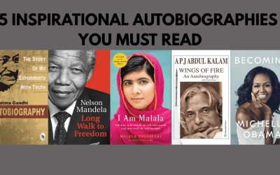 Five Inspirational Autobiographies You Must Read