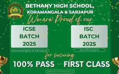 Bethany Institutions Celebrate 100% First Class Results in ICSE & ISC Examinations (2024–2025)
