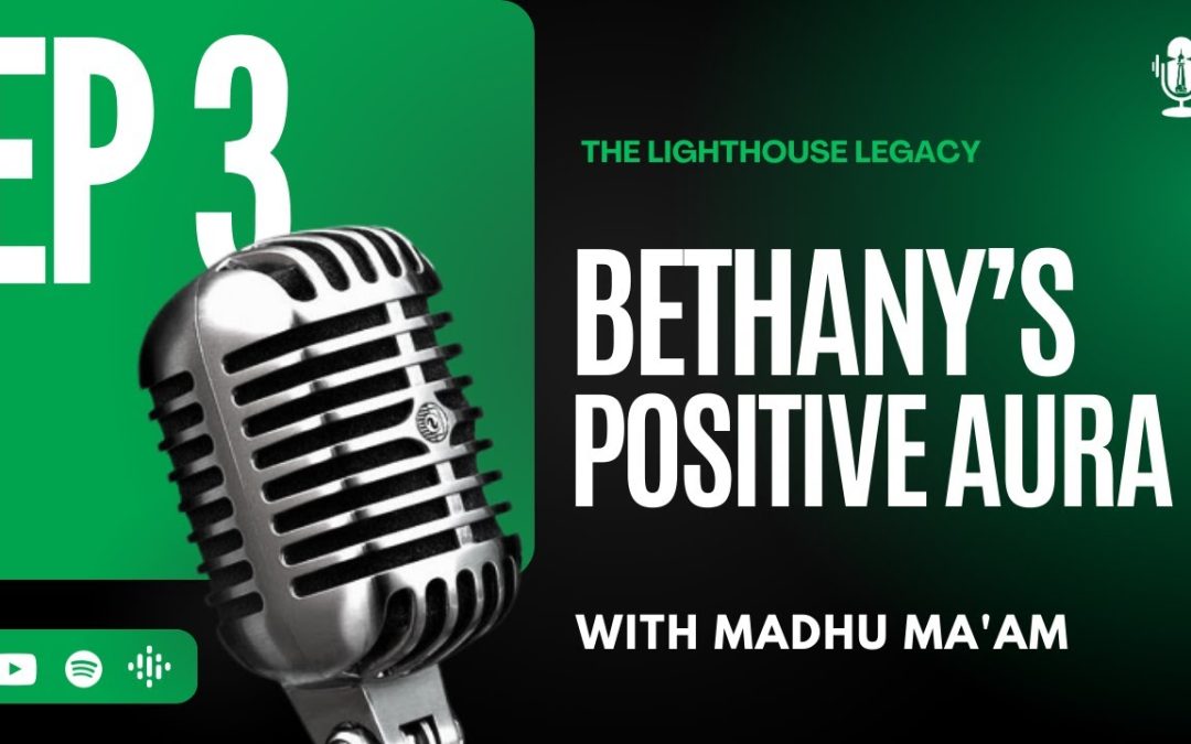 Podcast With Madhushree Jayashankar | The Lighthouse Legacy Podcast